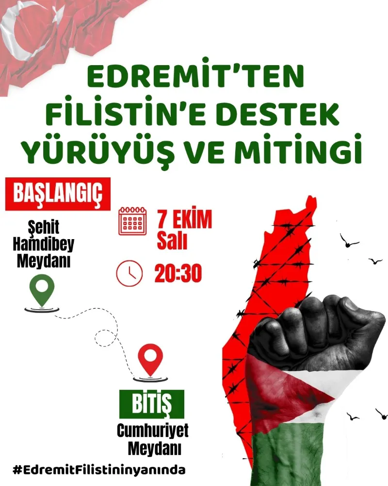 EDREMİT’TEN FİLİSTİN’E DESTEK YÜRÜYÜŞÜ