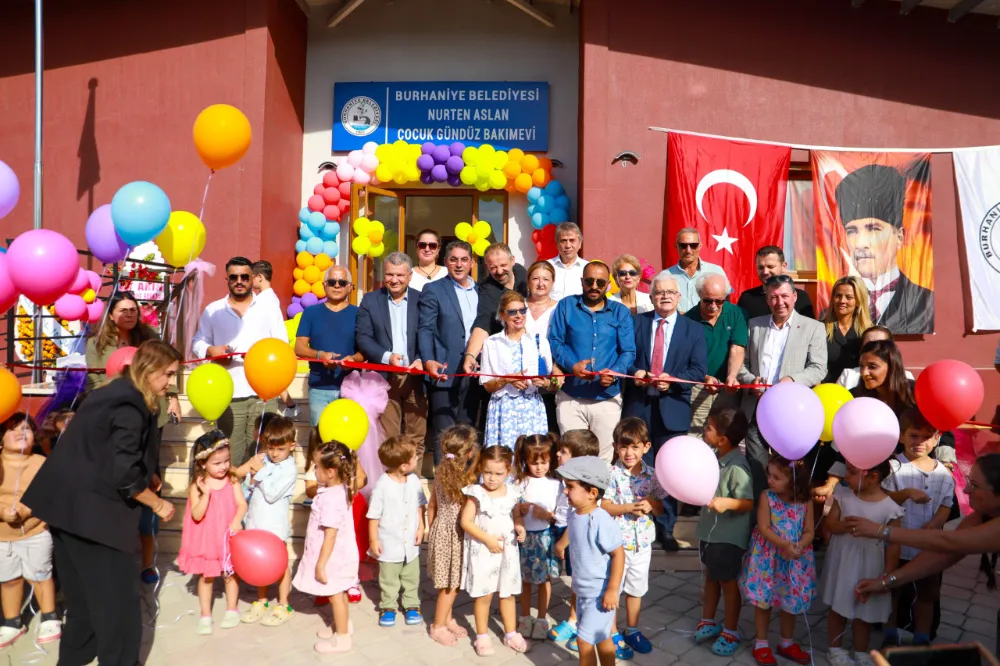 BURHANİYE BELEDİYESİ NURTEN ASLAN ÇOCUK GÜNDÜZ BAKIMEVİ AÇILDI